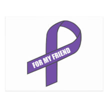 For My Friend (Purple Ribbon) Post Card