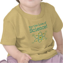 For The Love Of Science Atom T Shirt