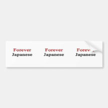 Forever Japanese Bumper Sticker