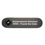 Found the Cake - Achievement Unlocked Skateboard