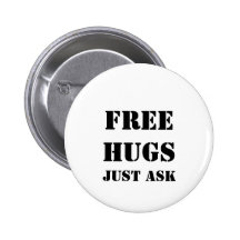 FREE HUGS Just Ask Pin