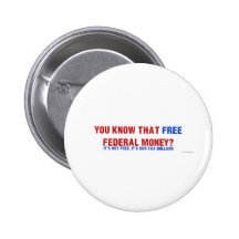 Free Money? Pinback Buttons