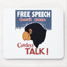 Free Speech Doesn’t Mean Careless Talk! -- WWII Mouse Pads