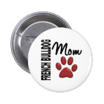 French Bulldog Mum 2 Pins
