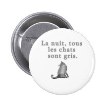 French Cats Saying Products Pinback Buttons