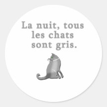 French Cats Saying Products Round Stickers