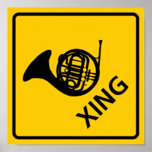 French Horn Crossing Highway Sign Print