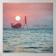 Friday Dream Posters