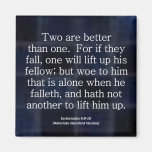 Friendship Ecclesiastes 4-9 Condensed Fridge Magnet