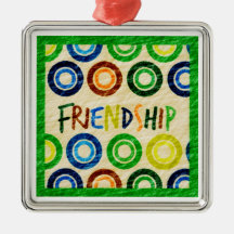 FRIENDSHIP Ornament