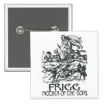 Frigg Pins