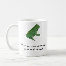 Frog, Voulez-vous coucher avec moi ce soir Coffee Mug