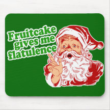 Fruitcake Makes Santa Fart Mousepad