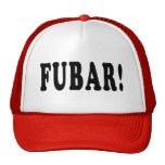 FUBAR HAT
