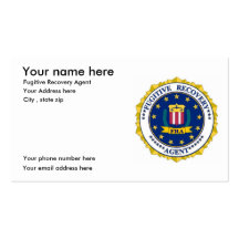 FUGITIVE RECOVERY AGENT business cards