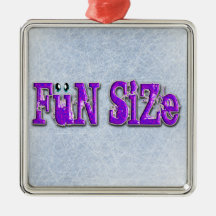 FUN SIZED ORNAMENT
