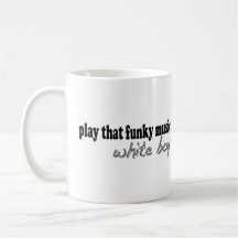 Funky Music White Boy Mugs