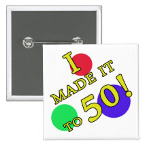Funny 50th Birthday Gag Gifts Pin