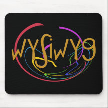 Funny Acronyms- WYSIWYG Mouse Pad