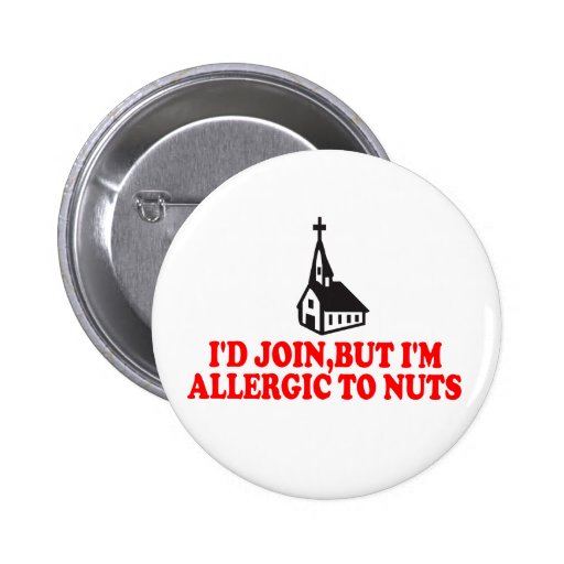 Funny atheist pinback button