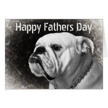 Funny Bulldog Fathers Day Cards