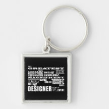 Funny Cool Designers Birthdays : Greatest Designer Key Chains