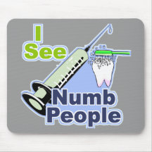 Funny Dentists and Hygienists Mousemat