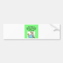 funny doctor joke bumper sticker