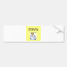 funny doctor joke bumper stickers