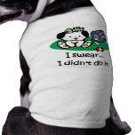 Funny Dog t-shirt pet clothing