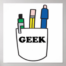 Funny GEEK Pocket Protector Posters