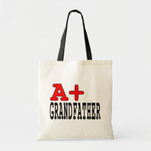 Funny Gifts for Grandfathers : A+ Grandfather Canvas Bag