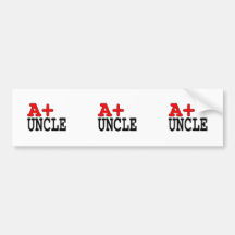 Funny Gifts for Uncles : A+ Uncle Bumper Sticker