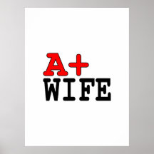 Funny Gifts for Wives : A+ Wife Print