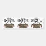 Funny Gun Control Bumper Stickers
