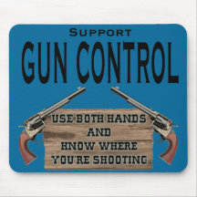 Funny Gun Control Mouse Pad #1
