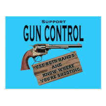 Funny Gun Control Postcard #2