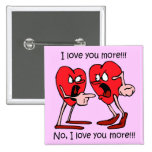 Funny I love you Buttons