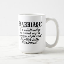 Funny Marriage Quote Coffee Mugs