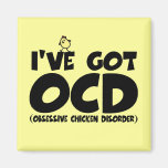 Funny OCD chicken Fridge Magnet