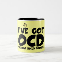 Funny OCD chicken Mugs