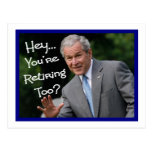 Funny Retirement Cards---Bush'ism humour Postcards