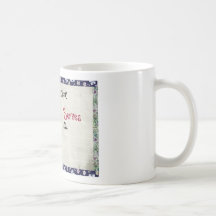 Funny Saying Coffee Mug