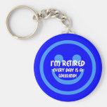Funny smile retirement keychains