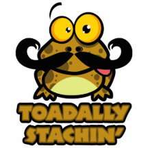 funny toadally stachin toad with a moustache cut out