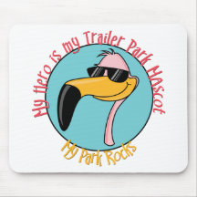 Funny Trailer Park Shirts and Gifts Mousepad