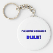 Furniture Designers Rule! Key Chain