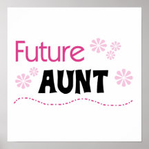 Future Aunt Black and Pink T-shirts and Gifts Posters