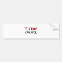 Future Curator Bumper Stickers