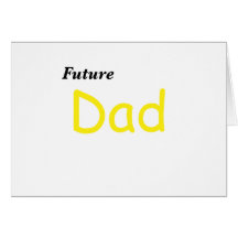 Future Dad Greeting Card